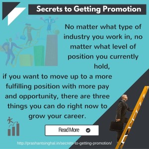 Secrets to Getting Promotion - Prashant Singhal
